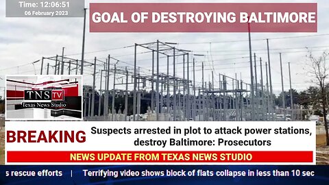 Suspects arrested in plot to attack power stations, destroy Baltimore: Prosecutors