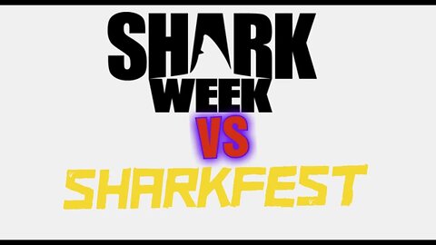 Shark Week vs Sharkfest