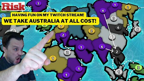 Taking Australia at all cost! Just having fun with friends on Twitch!