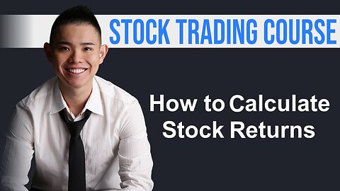 How To Calculate Stock Returns