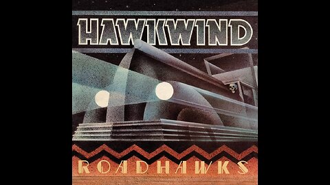 Roadhawks - Hawkwind