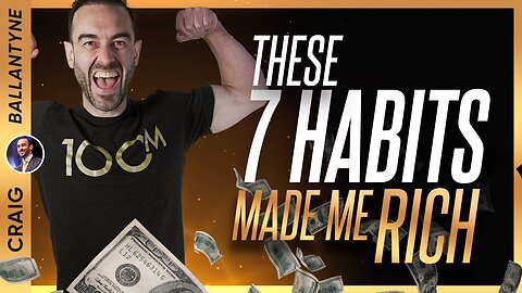 7 Success Habits That Made Me The Most Money