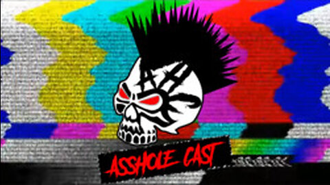 AssholeCast Ep.1