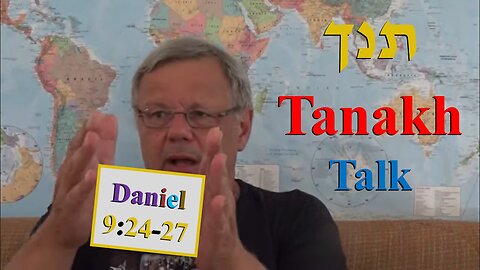 Tanakh Talk — Daniel 9:24-27