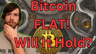 Bitcoin Flat! Will It Hold? E440 #crypto #grt #xrp #algo #ankr #btc #crypto