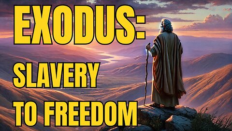 Exodus: Unveiling the Epic Journey