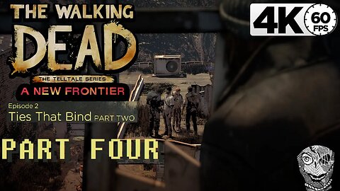 (PART 04) [Off to Richmond] The Walking Dead: A New Frontier - E2 Ties That Bind - Part 2