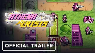 Athena Crisis - Official Launch Trailer