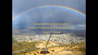 Diggin' Deeper Genesis Chapter 9 Explanation