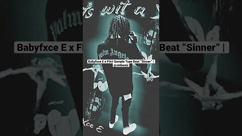 Babyfxce E x Flint Sample Type Beat “Sinner” | @xiiibeats #flinttypebeat #detroittypebeat #babyfxcee