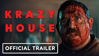 Krazy House - Official Trailer