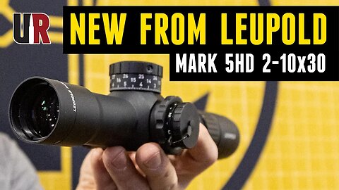 New Optics from Leupold at SHOT Show 2023