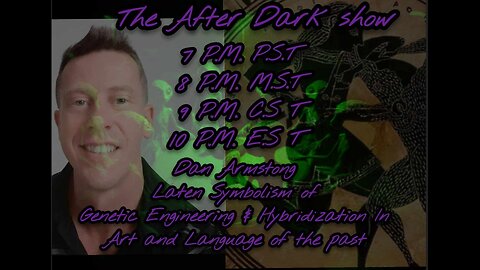 FKN Clips: The After Dark Show - Ancient Symbolism of Genetic Engineering & Hybridization