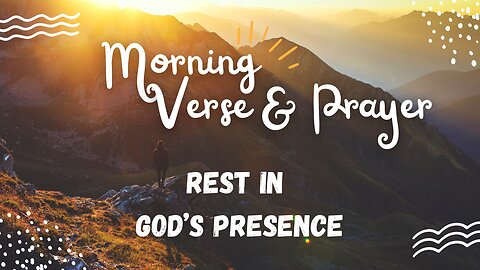 "Uplifting Morning Verses and Prayers: Embrace the Day Ahead"