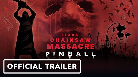 Pinball M - Official Texas Chainsaw Massacre Trailer