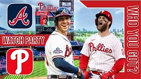 Atlanta Braves vs Philadelphia Phillies | Live Play by Play & Reaction Stream 3D Sim | MLB 24 GM 134