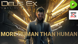 Deus Ex - Cyberbobs! Jensen Is Actually a Real Boy