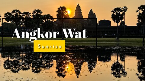 Sunrise Over Angkor Wat - Siem Reap Cambodia 2024