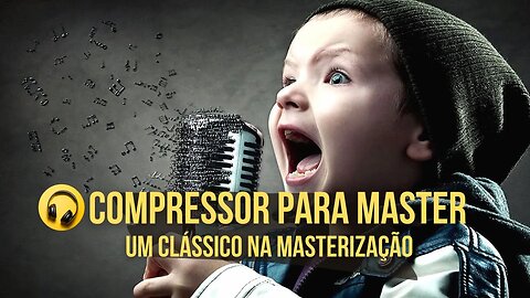 Compressor para Master - Produção Musical #circuitoativobrasil