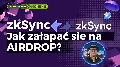 🔥zkSYNC - Jak załapać się na AIRDROP? Jakie akcje należy zrobić? ✅