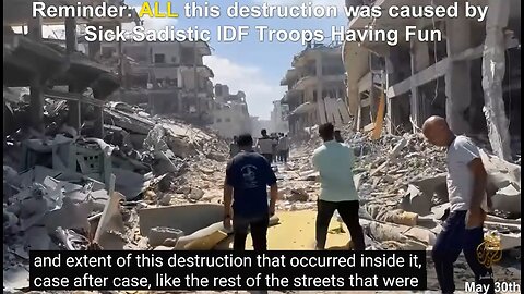 Jabalia Camp Jaw Dropping Staggering Destruction Everywhere From Sick Sadistic IDF Troops Having Fun