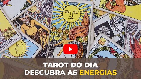 TAROT DO DIA - ESSAS SÃO SUAS ENERGIAS - SURPREENDENTE