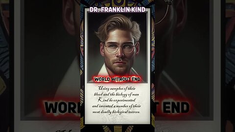 Dr. Franklin Kind: Character Bio Original Dark Fantasy/Sci-Fi RPG/Story World Short Lore video