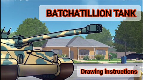 BAT CHATILLON tank . We draw the tank ourselves!