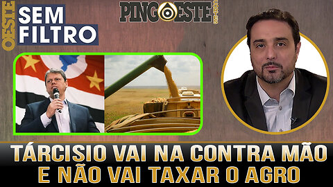 Governador Tárcisio em SP não vai taxar o agro negócio [SILVIO NAVARRO]