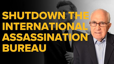 Shutdown the International Assassination Bureau