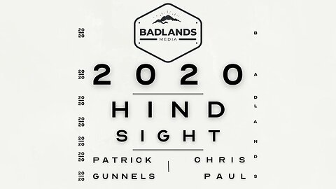 Hindsight 2020 Ep. 18 -9:00 PM ET-