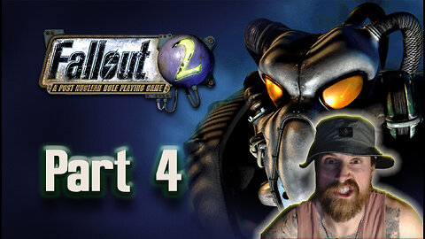 Fallout 2: Part 4- Den