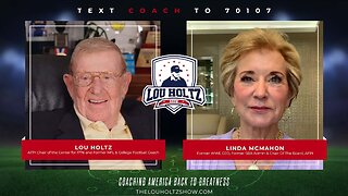 The Lou Holtz Show Ep 17 | Linda McMahon on WWE, Small Business, and Leadership #podcast