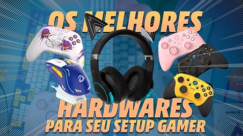 TURBINE SEU SETUP GAMER COM ESSES PRODUTOS INCRÍVEIS! Controles, Mouse e Headset Gamer