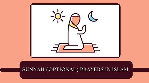 Sunnah (Optional) Prayers in Islam