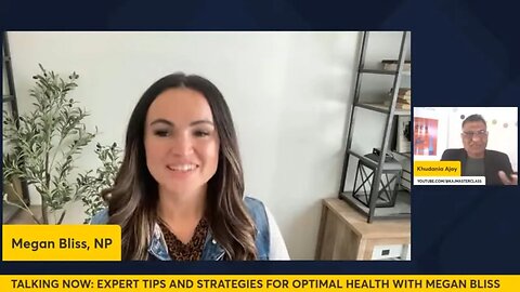 Expert Tips and Strategies for Optimal Health with Megan Bliss