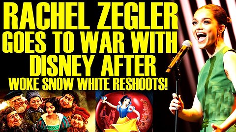 RACHEL ZEGLER GOES TO WAR WITH DISNEY AFTER WOKE SNOW WHITE DISASTER HITS ROCK BOTTOM!