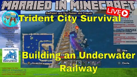 Building an Underwater Railway! Trident City Survival #MarriedInMinecraft #MiM #TridentCity