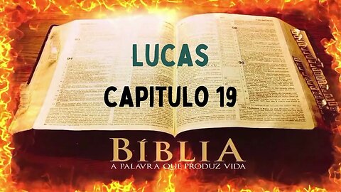 Bíblia Sagrada Lucas CAP 19