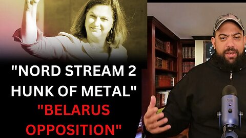 Victoria Nuland Brags About Destruction of Nord Stream 2 & More Destabilization Efforts