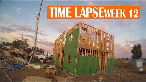 CONSTRUCTION TIME LAPSE | WEEK 12