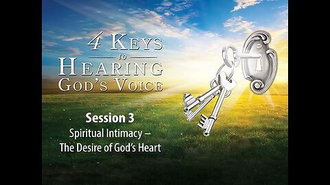 [FREE RESOURCES DOWN BELOW:} PART 3 OF 10 4 KEYS TO HEARING GOD'S VOICE.