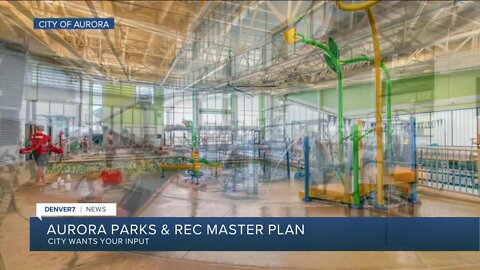 Aurora Parks & Rec open houses on master plan