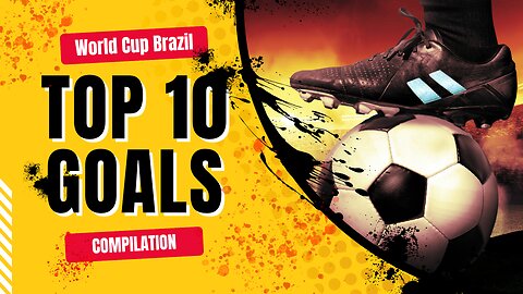 TOP 10 GOALS - World Cup Brazil