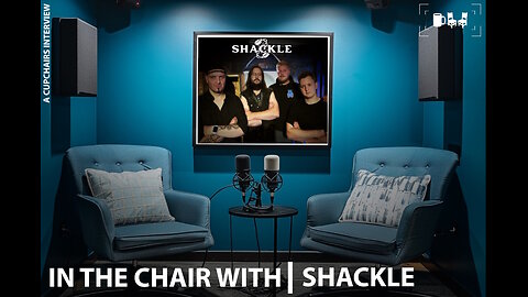 In The Chair With ... Shackle | Cupchairs.com - Interview