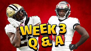 Week 3 Sunday Game Day Start and Sit Questions & Answers Session