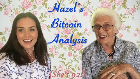 My Grandma's Bitcoin Analysis