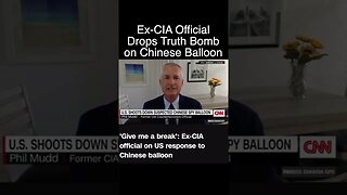 Ex-CIA Official Reveals the Truth About China Spy Balloon!