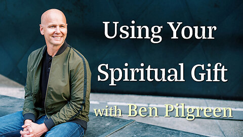 Using Your Spiritual Gift - Ben Pilgreen on LIFE Today Live