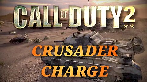 Crusader Charge - Call of Duty 2